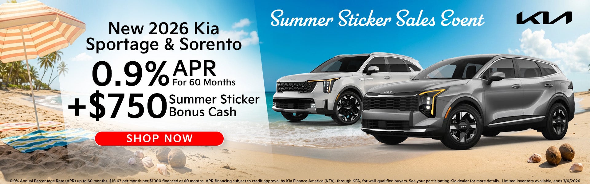 2026 Sportage and Sorento 0.9% APR for 60 months plus $750 